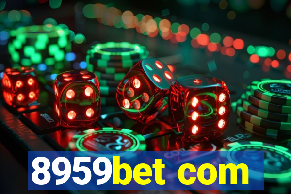 8959bet com